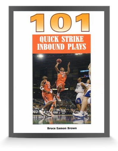101 Quick Strike Inbounds Plays