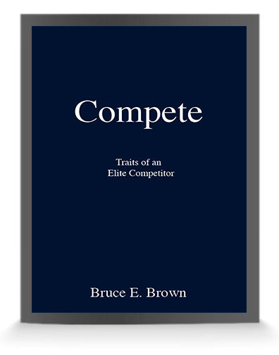 Compete, 13 Traits of Elite Competitors