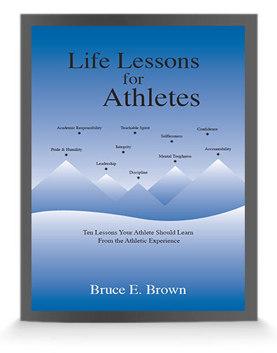 Life Lessons for Athletes
