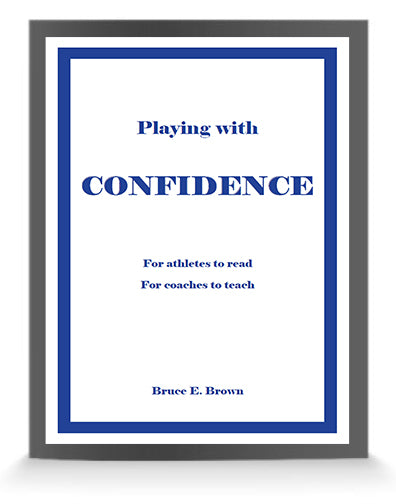 Playing With Confidence