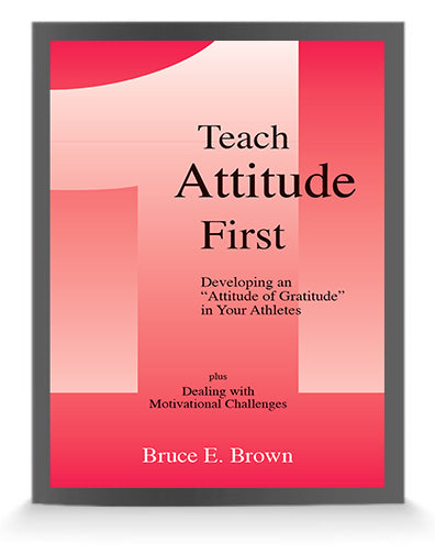 Teach Attitude First