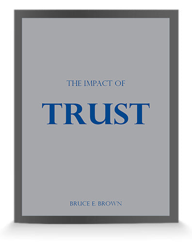 The Impact of Trust